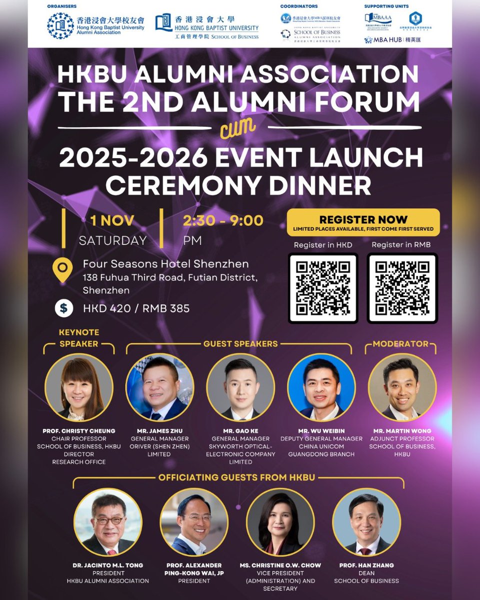 Co-organised by the #HKBU Alumni Association (HKBUAA) and HKBU School of Business, our Second Alumni Forum returns to Shenzhen — bringing together alumni and business leaders to connect, learn, and celebrate.

📅Date: 1 November 2025 (Saturday)
⏰ Time: 2:30 PM – 9:00 PM
📍Venue: