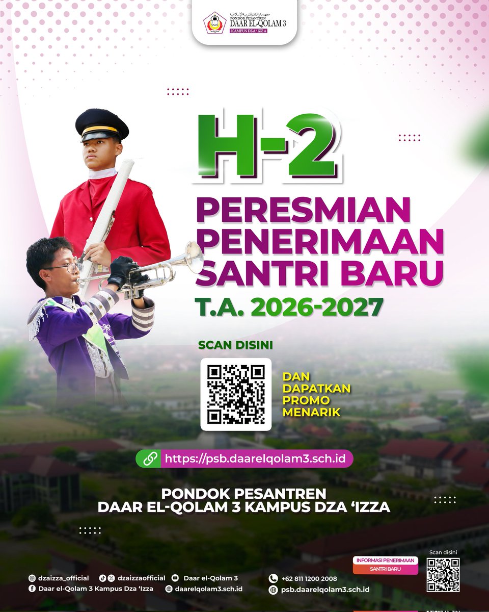 dzaizzaofficial's tweet image. Waktunya bersiap menuju perjalanan baru penuh berkah.

Dalam 2 hari lagi, Peresmian Penerimaan Santri Baru T.A. 2026–2027 akan resmi dibuka!

#daarelqolam3
#kampusdzaizza
#santriglobal
#ahlulizza
#psb2025