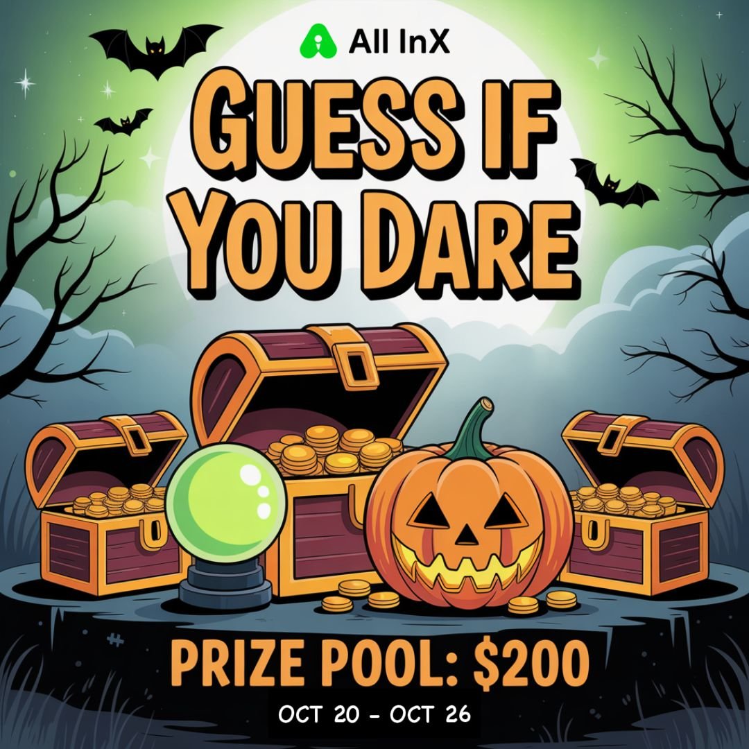🎭 Prediction Fiesta: Guess If You Dare 👻
What’s your call this Halloween?
Politics, sports, crypto, or entertainment — drop your best prediction below! ⚡

How to join:
1️⃣ Follow @AllinXGlobal
2️⃣ Retweet this post
3️⃣ Comment your prediction idea (any topic!)
4️⃣ tag 3 friends
🏆