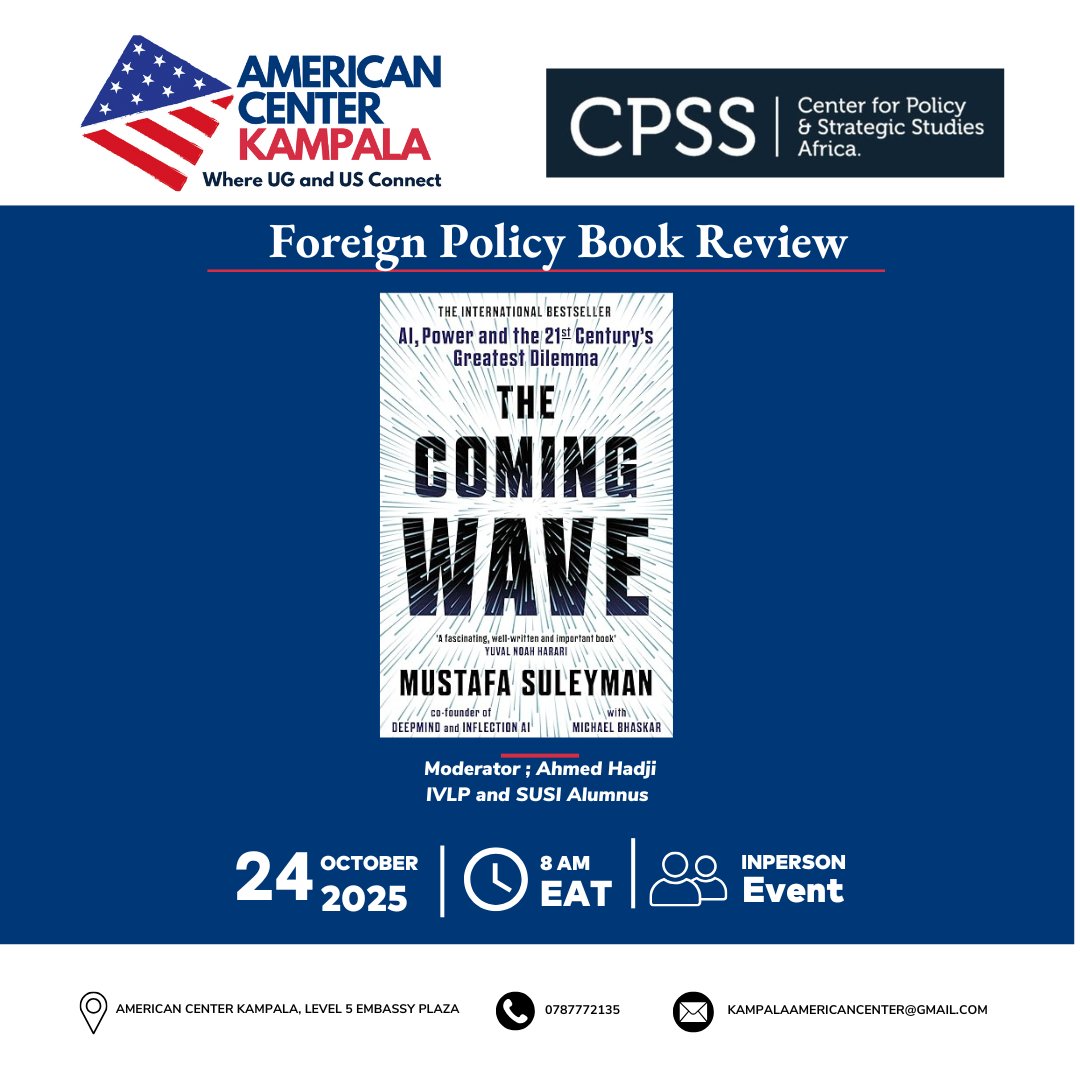 CPSS_Ug's tweet image. Mark your calendars! 🗓️ #AmericanCenterKampala invites you to a compelling Foreign Policy Book Review.
We look forward to seeing you there! 

To attend, register using this link; forms.gle/rxSom2gR9N6NFX…

It&apos;s happening this Friday, October 24th
⏰ 9:00 a.m.