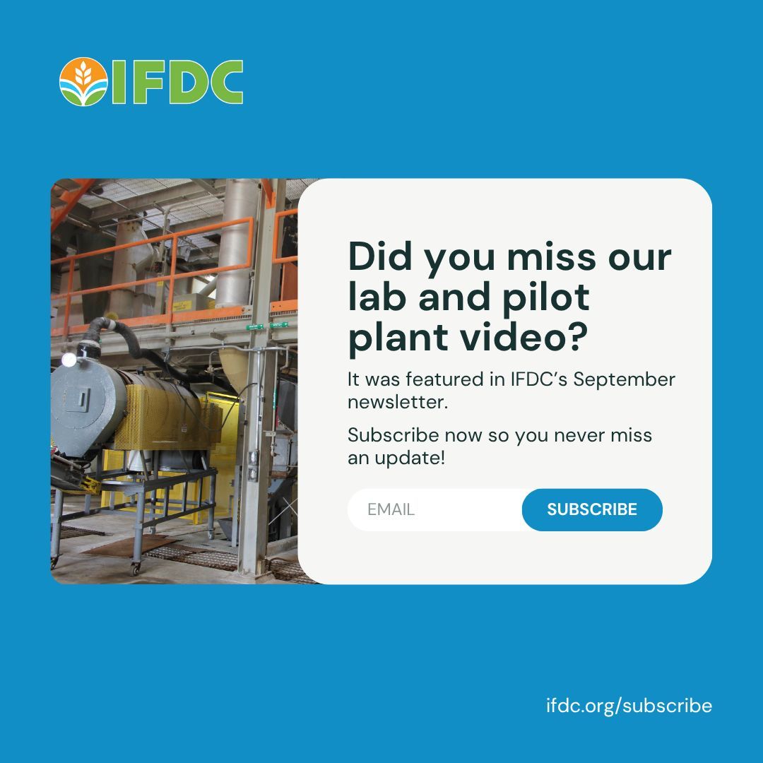 Did you miss our lab and pilot plant video? 👀

It was featured in our September newsletter!

Don’t miss the next update from IFDC — subscribe now for monthly stories, insights, and innovations: buff.ly/MO8Vn9z 

#SoilHealth #Innovation #Newsletter #SubscribeNow