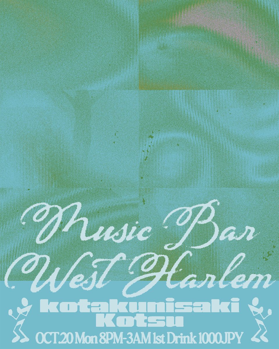 Tonight♪

MON 20 OCT.
【MBW×H】
8PM OPEN
1st Drink 1,000JPY

DJ:
Kotsu
kotakunisaki
