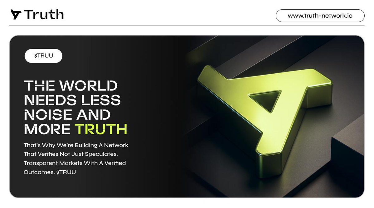 Stop guessing. Start verifying. 
The future of transparent markets starts with $TRUU