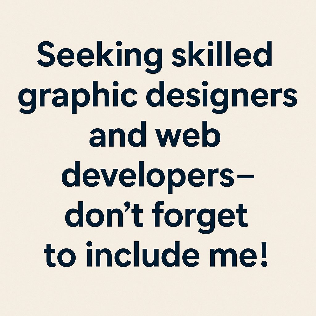 Bestmartenterpr's tweet image. Seeking skilled graphic designers and web developers—don’t forget to include me!"
I will give you the best