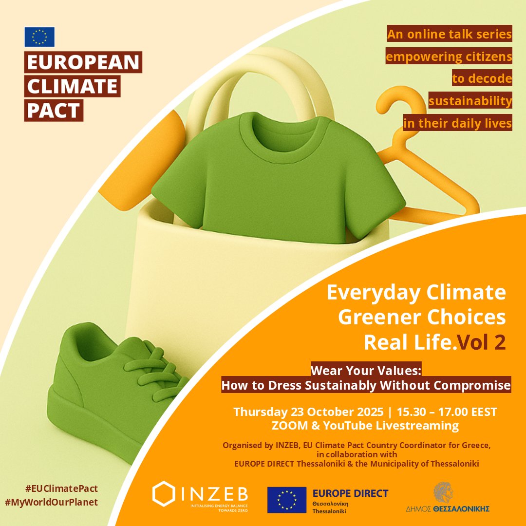 Join our webinar "Wear Your Values: How to Dress Sustainably Without Compromise".  

Register👉inzeb.org/events/everyda… 

Watch LIVE on our Youtube Channel➡️ youtube.com/live/nb-FipwSW… 

#EUClimatePact #MyWorldOurPlanet

<a href="/EUClimateAction/">EU Climate Action</a>
<a href="/europedirectskg/">EUROPE DIRECT Thessaloniki - ΚΕΔΗΘ</a>