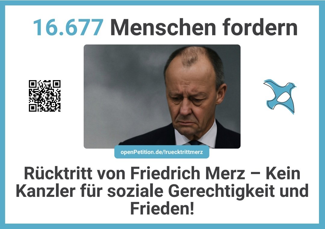 🟥 Wenn 16.677 Menschen gleichzeitig teilen, entsteht eine Bewegung.
Teile jetzt das neue Übergabeposter zur Petition „Rücktritt von Friedrich Merz“ und werde Teil der Kraft der Gemeinschaft.
👉 openpetition.de/!ruecktrittmerz

#DemokratieVonUnten #Merz #Petition