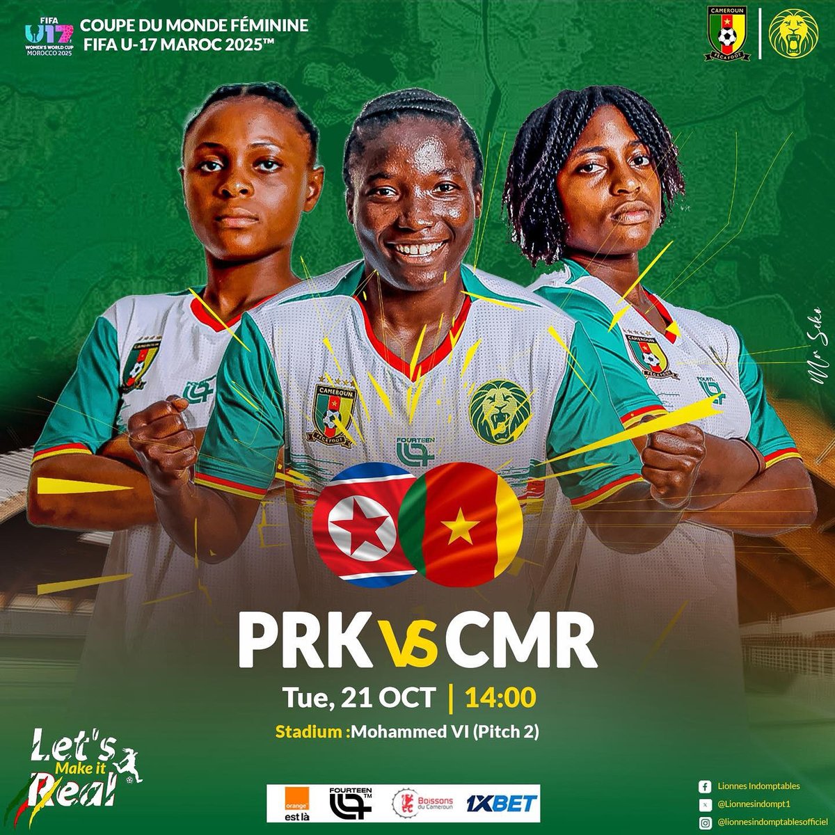 ⚽️🔥 #MATCHDAY

L’histoire s’écrit encore

République Populaire Démocratique de Corée 🇰🇵 🆚 🇨🇲 Cameroun

🗓️ 21/10/2025
⏰ 14h00
🏟️ Stade Mohammed VI (Terrain 2) 
📍Rabat - Maroc

𝐋𝐄𝐓’𝐒 𝐌𝐀𝐊𝐄 𝐈𝐓 𝐑𝐄𝐀𝐋 !

#LETSMAKEITREAL | #U17FIFAWWC2025 | #GOLIONESS | #ALLEZLESLIONNES