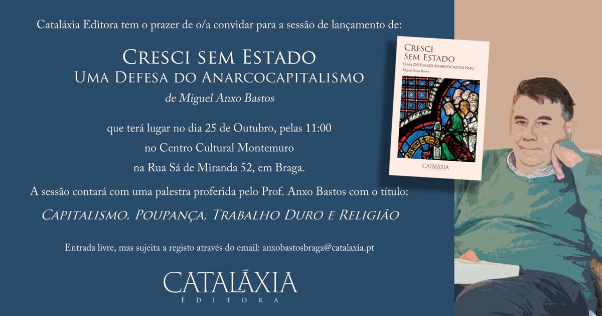 CatalaxiaEd's tweet photo. Lançamento do novo livro de Miguel Anxo Bastos: "Cresci sem Estado", este Sábado, dia 25, em Braga.
A não perder! https://t.co/hie9WjqCYr