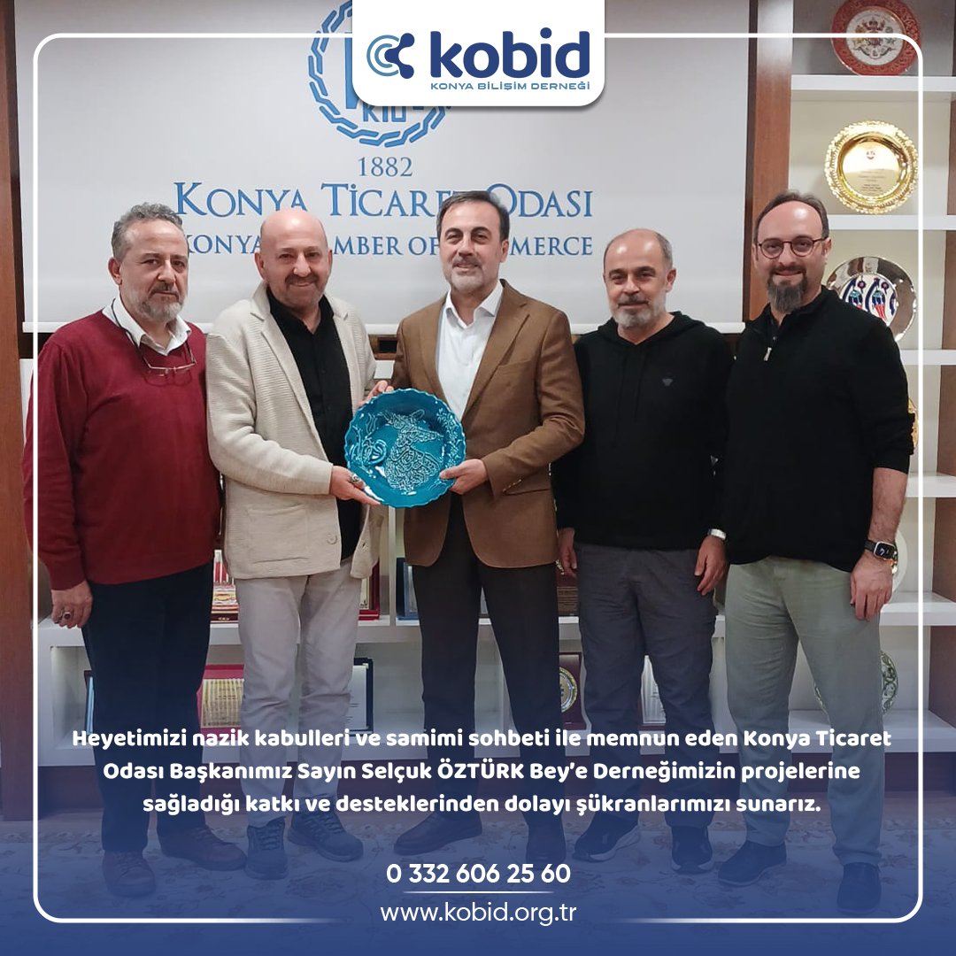 Heyetimizi nazik kabulleri ve samimi sohbeti ile memnun eden Konya Ticaret Odası Başkanımız Sayın Selçuk ÖZTÜRK Bey’e Derneğimizin projelerine sağladığı katkı ve desteklerinden dolayı şükranlarımızı sunarız.