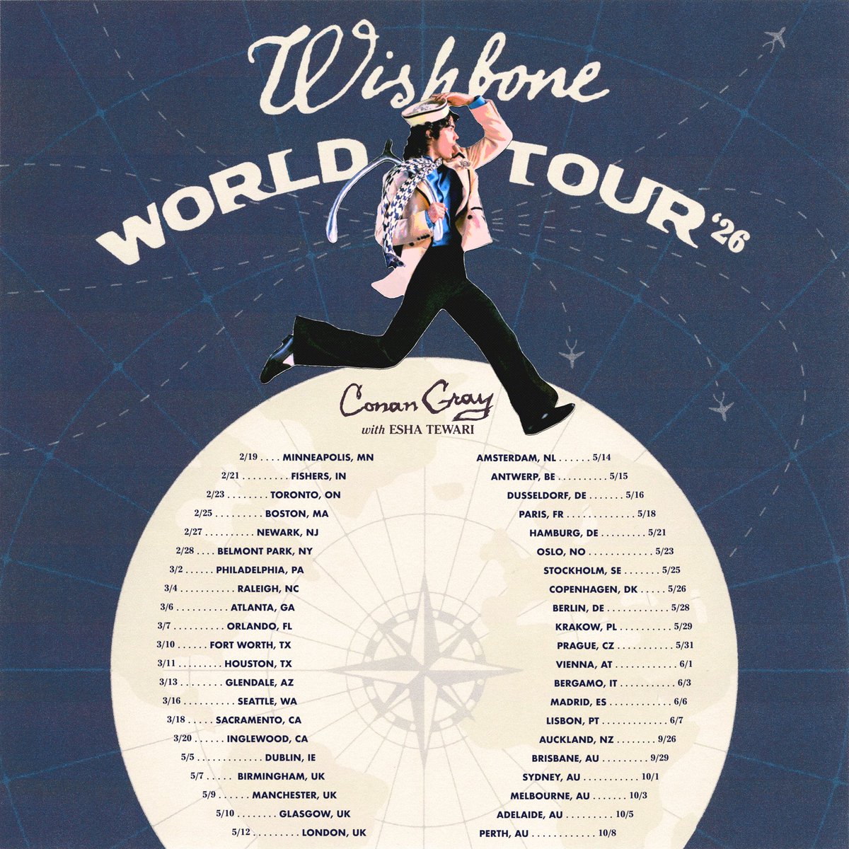 ☁️ THE WISHBONE WORLD TOUR ☁️

grab your sailor hats &amp; join us as conan brings the world of wishbone to a city near you! 𓊝

register for pre-sale now: conangray.lnk.to/tour

all tickets on sale october 24th at 9am your local time!