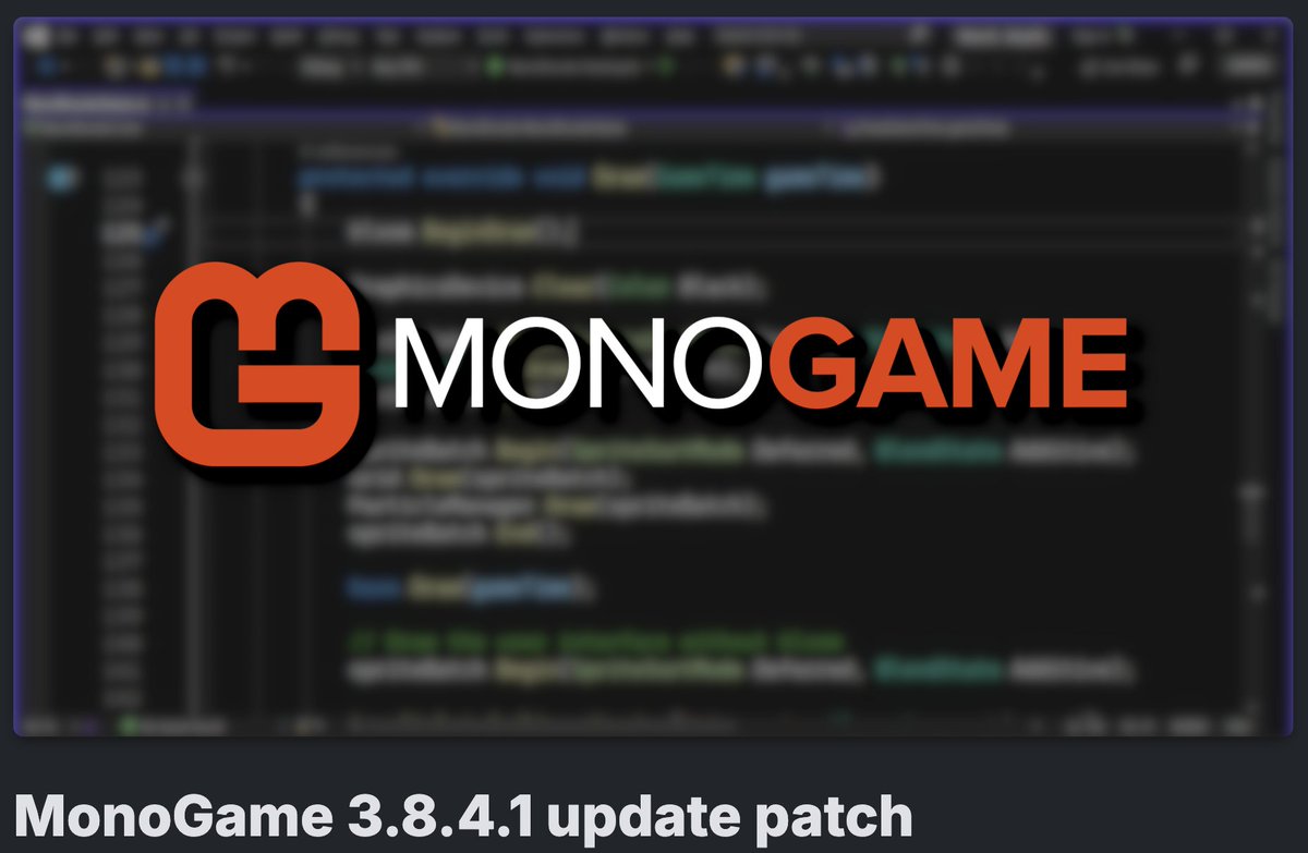 MonoGameTeam's tweet image. In order to address some key policy changes by Apple and Google the MonoGame Foundation is pleased to announce the patch release of  v3.8.4.1!
More details can be read here - monogame.net/blog/2025-10-2…