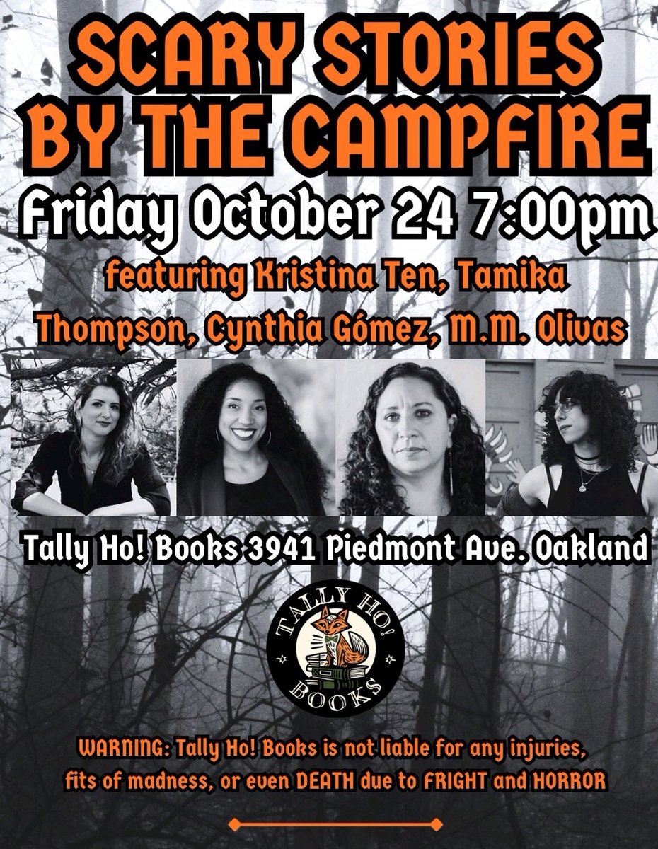 tamikathompson's tweet image. Got your pre-Halloween plans sorted? Add this to the agenda: &quot;Scary Stories by the Campfire!&quot;

​I&apos;ll be reading alongside @kristina_ten, Cynthia Gomez, and M.M. Olivas THIS FRIDAY, Oct 24th at Tally Ho Bookstore.

Join us! You won&apos;t regret it... probably.
​#HorrorReads #BookEvent