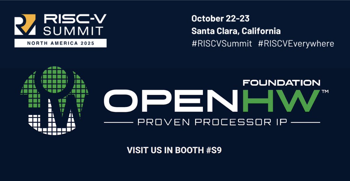 OpenHWFdn's tweet image. Join us at RISC-V Summit North America from Oct 22-23 in Santa Clara, CA and discover how organisations and countries are accelerating with RISC-V. 

📍 Don’t miss out - register today! hubs.la/Q03NKmwq0 

#RISCV #RISCVSummit #RISCVEverywhere