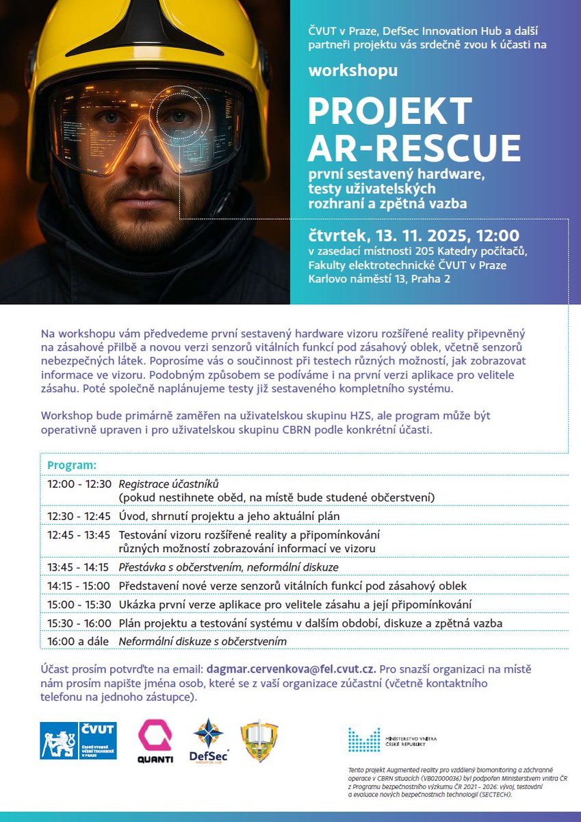 13.11. a 4.12.2025 budeme v Praze opět pořádat další workshopy projektu AR-Rescue, tentokrát již s připomínkováním konkrétního hardware a uživatelských rozhraní aplikací. Srdečně zveme cílové uživatele řešení z oblasti CBRN a IZS.