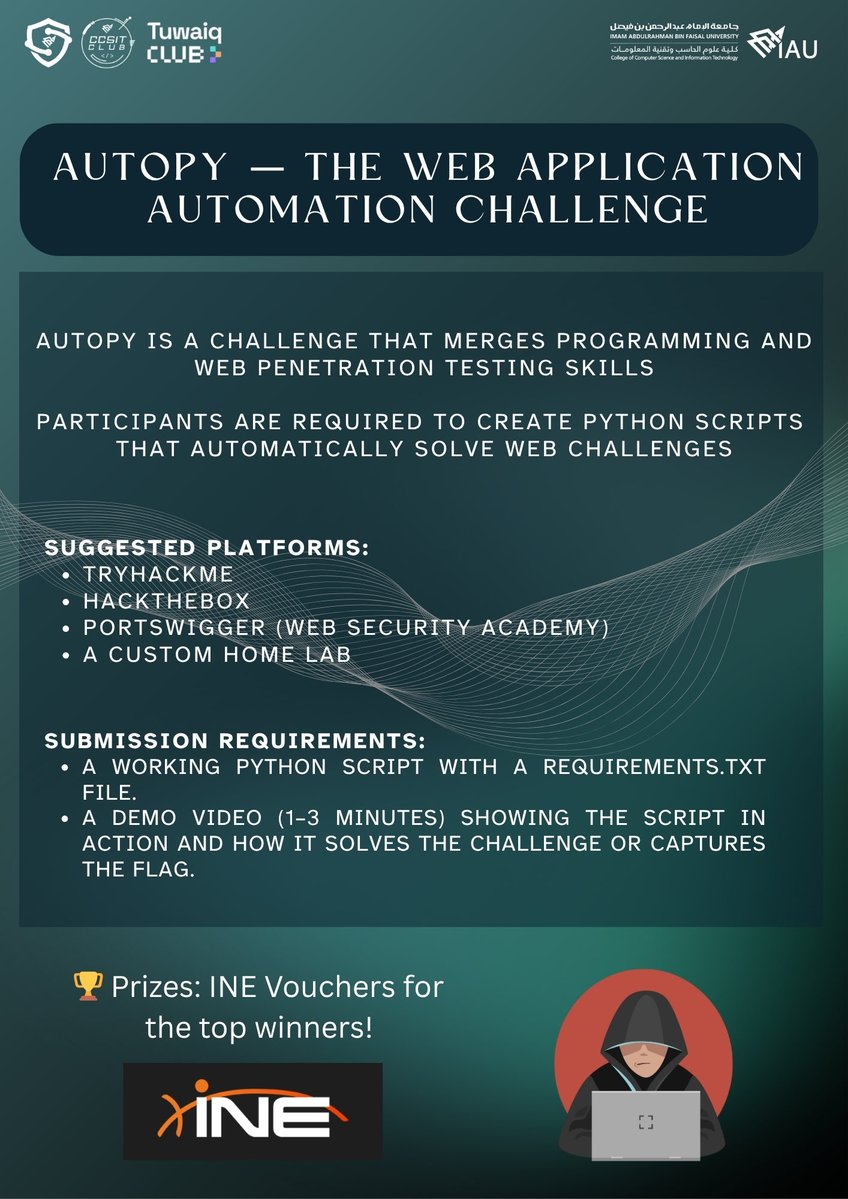 csc_iau's tweet image. Think you can automate web hacks? 💻
Join the Autopy Challenge and put your Python skills to the test!
Top winners receive INE vouchers 🏅
@TuwaiqClubs 
#CyberSecurity #AutopyChallenge
#IAU_CCSIT #CCSIT_CLUBS #CSC_IAU #جامعة_الإمام_عبدالرحمن_بن_فيصل