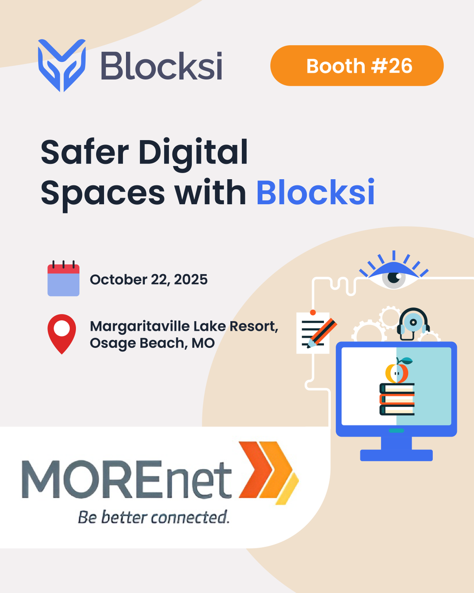 Heading to the MOREnet Annual Conference? So are we!
📍 Margaritaville Lake Resort, Osage Beach, MO
 📅 October 22, 2025 

Visit Blocksi’s booth #26 to discover how Blocksi's AI-powered tools support digital citizenship, reduce IT workload, and keep learning environments focused.