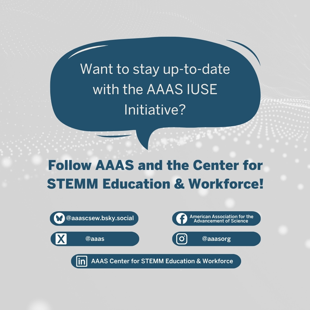 IuseProgram's tweet image. Starting today, this account will no longer be active. If you would like to stay up-to-date with all things related to the AAAS-IUSE Initiative and more, please be sure to follow @aaas on X and @aaascsew.bsky.social on Bluesky.
