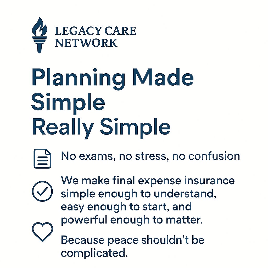 lagacynetwork's tweet image. Planning Made Simple Really Simple

No exams, no stress, no confusion.

We make final expense insurance simple enough to understand, easy enough to start, and powerful enough to matter.

Because peace shouldn't be complicated.

#LegacyCareNetwork #SimpleCoverage #PeaceMadeEasy