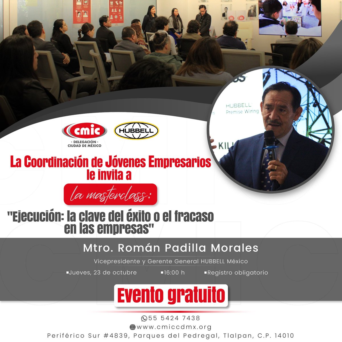 🚨 Este jueves 23/oct: Master Class gratuita
 “Ejecución: clave del éxito o fracaso en las empresas” 💡

Imparte: Mtro. Román Padilla (Hubbell México)
📝 Regístrate: bit.ly/EjecuciónYEmpr…

#CMICCDMX #LiderazgoCMIC #EstrategiaEmpresarial