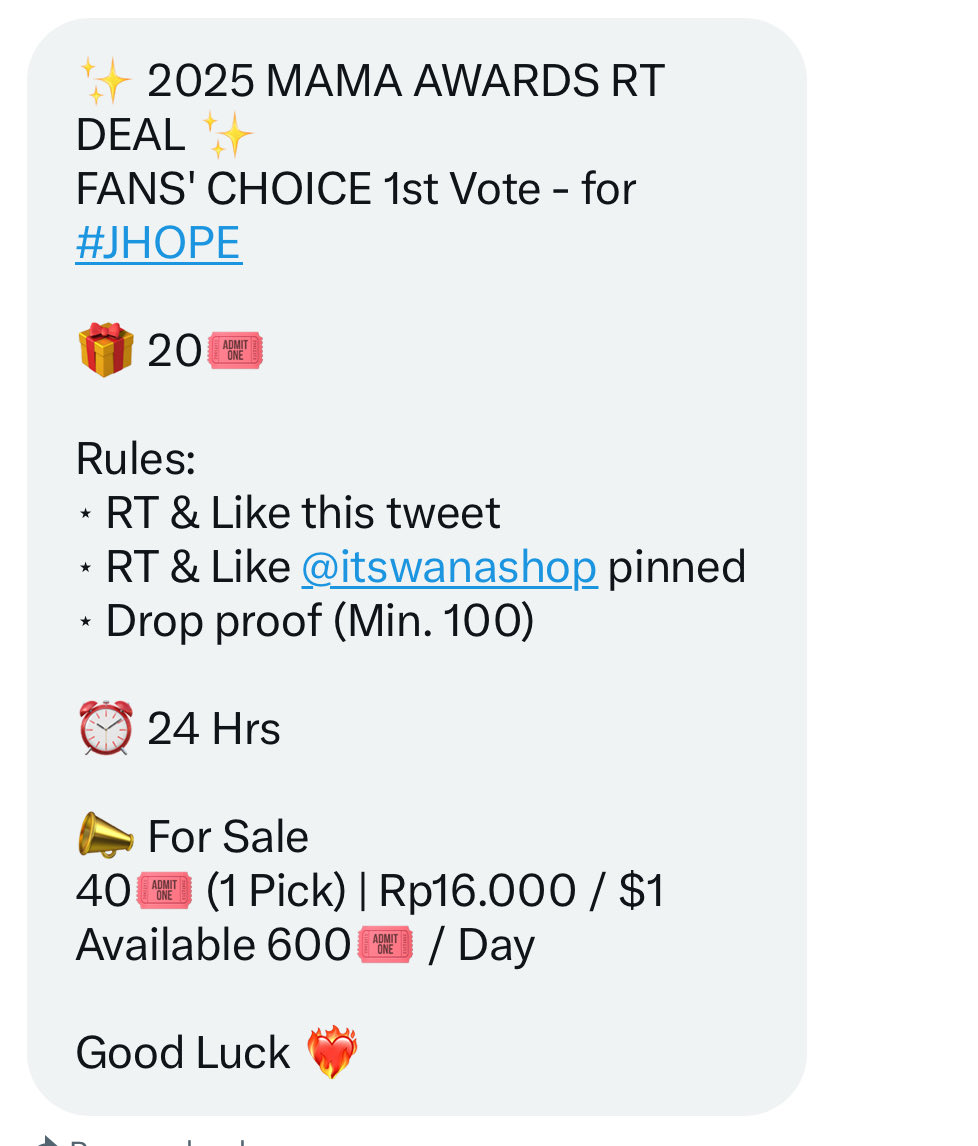 BARMYS POLLS ⁷ (@barmyspolls2) on Twitter photo ✨ 2025 MAMA AWARDS RT DEAL ✨ 
FANS' CHOICE 1st Vote - for #JHOPE      
🎁 20🎟️
Rules:
⋆ RT & Like this tweet
⋆ RT & Like <a href="/itswanashop/">Wanashop || WTS MAMA Awards</a> pinned 
⋆ Drop proof (Min. 100)
⏰ 24 Hrs
📣 For Sale
40🎟️ (1 Pick) | Rp16.000 / $1
Available 600🎟️ / Day
Good Luck ❤️🔥 ✨ 2025 MAMA AWARDS RT DEAL ✨ 
FANS' CHOICE 1st Vote - for #JHOPE      
🎁 20🎟️
Rules:
⋆ RT & Like this tweet
⋆ RT & Like <a href="/itswanashop/">Wanashop || WTS MAMA Awards</a> pinned 
⋆ Drop proof (Min. 100)
⏰ 24 Hrs
📣 For Sale
40🎟️ (1 Pick) | Rp16.000 / $1
Available 600🎟️ / Day
Good Luck ❤️🔥
