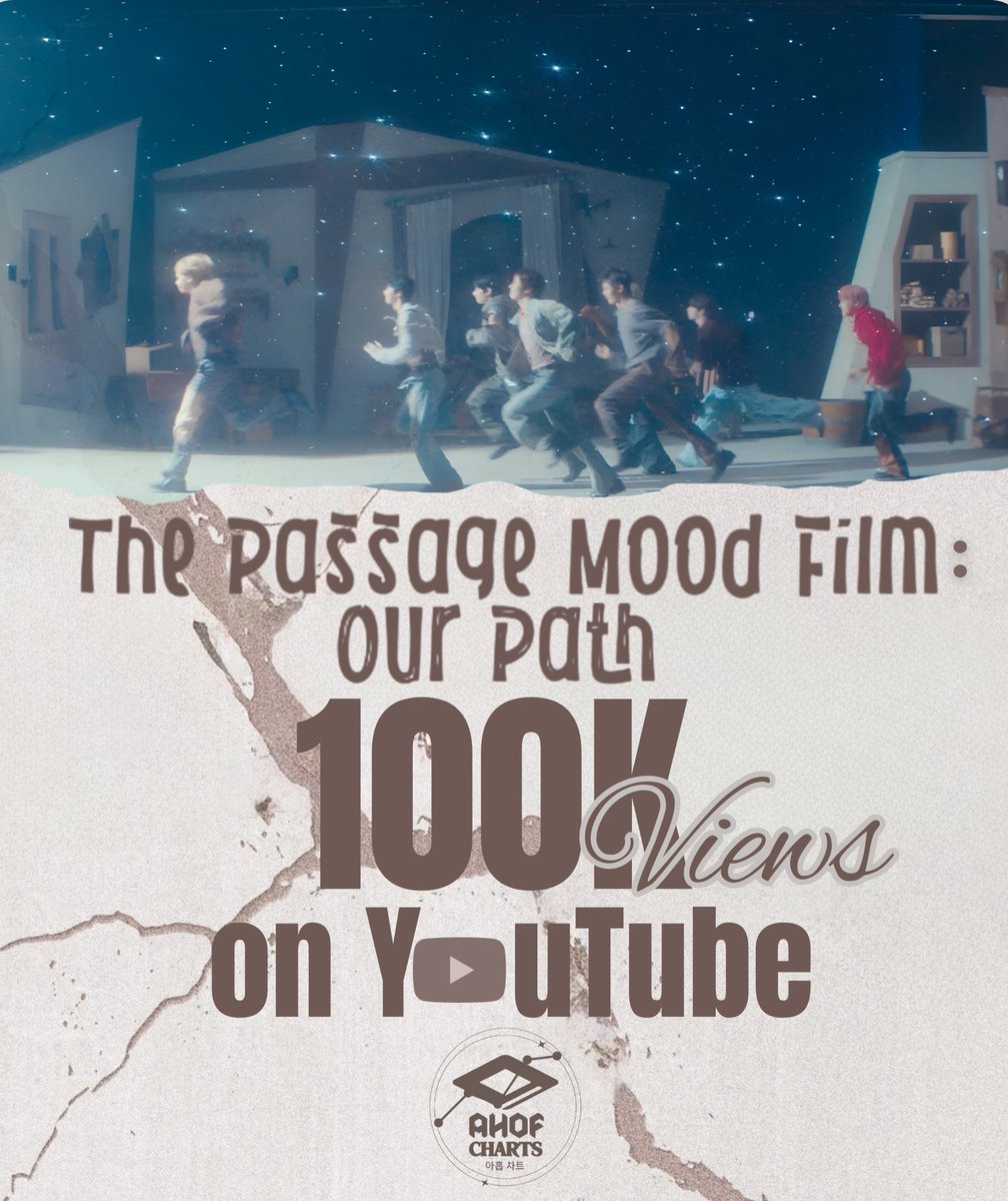 [𝐎𝐍 𝐓𝐇𝐄 𝐑𝐄𝐂𝐎𝐑𝐃][𝐘𝐎𝐔𝐓𝐔𝐁𝐄] 251020– 21:17 KST

<a href="/AHOF_official/">AHOF</a>’s The Passage Mood Film: “Our Path” has officially surpassed 100K views with 26K likes on YouTube within 21 hours! Let’s keep streaming, FOHAs!💙

Next 🥅: 200K views

#AHOF #아홉 #아홉_차트 #ThePassage