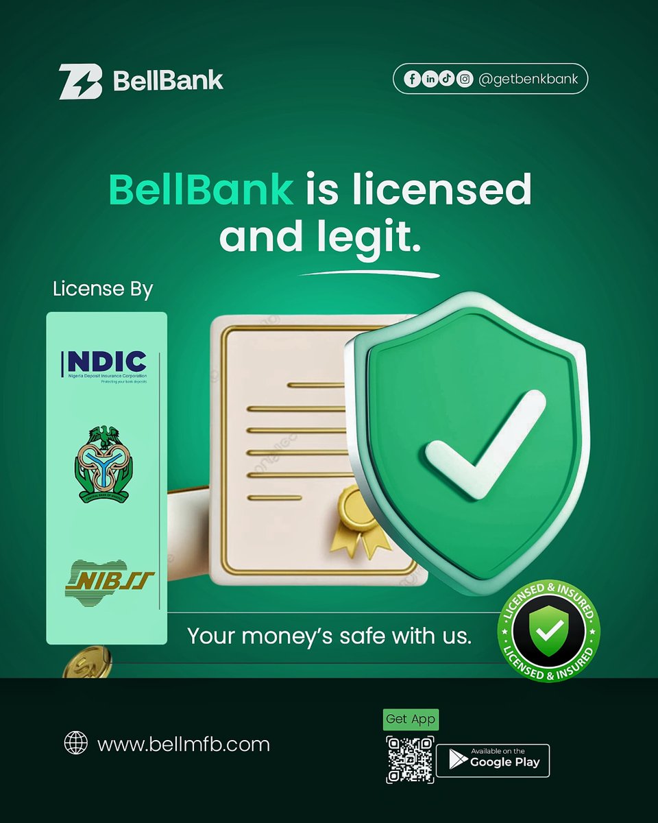 Your money is safe with BellBank. 💚
We’re fully licensed by the Central Bank of Nigeria (CBN), insured by the NDIC, and connected through NIBSS for seamless transactions.
#BellBank #SafeAndSecure #CBNLicensed #NDICInsured #NIBSSConnected