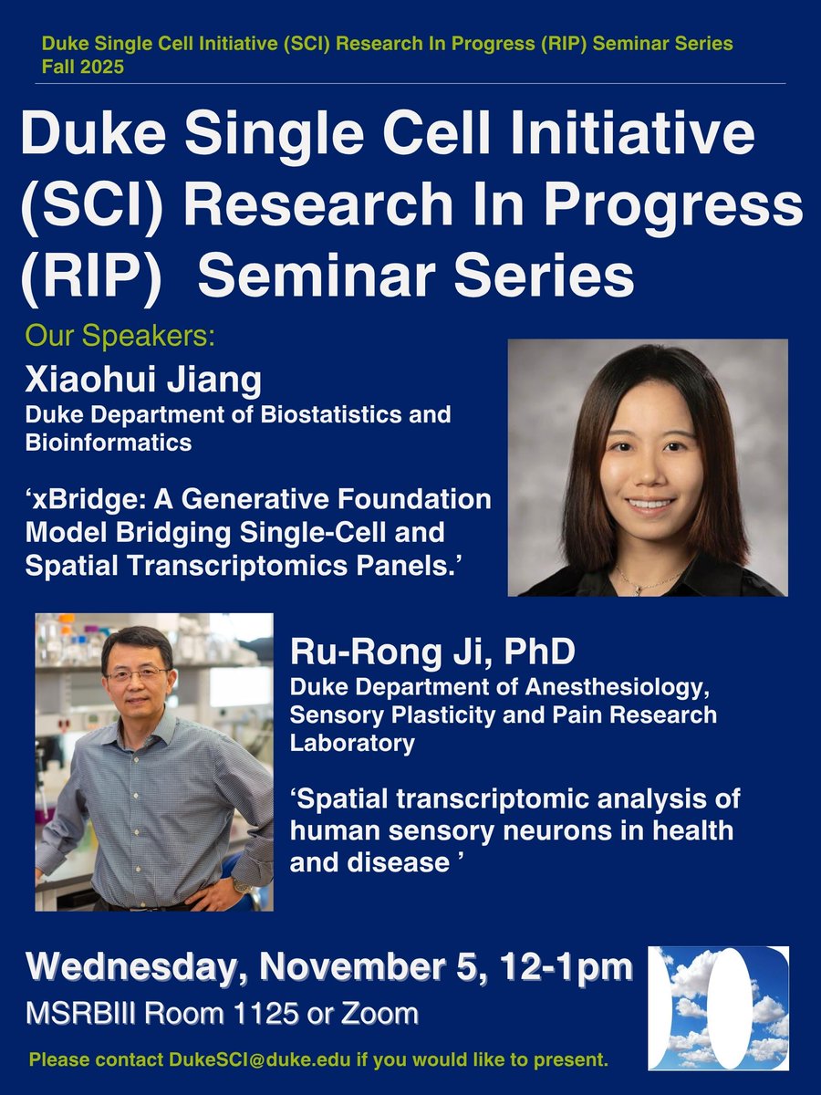 TheGregoryLab's tweet image. November's #DukeSCIRIP seminar will feature:
1. Xiaohui Jiang of @DukeBiostats on 'X-bridge' for #SingleCell and spatial panel analysis
2. Dr. Ru-Rong Ji of @DukeMedSchool on #SpatialTranscriptomics of #SensoryNeurons
11/5 12-1pm in MSRBIII or online
dmpi.duke.edu/duke-single-ce…