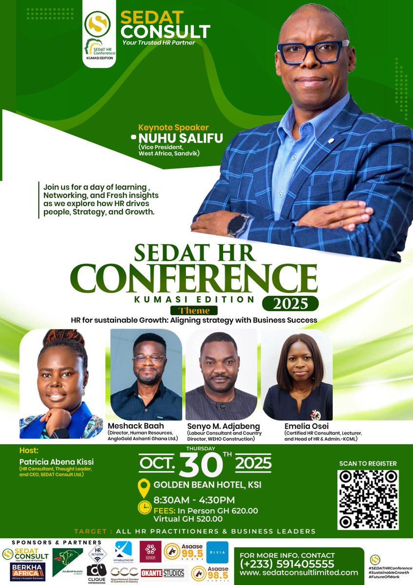 SEDAT HR Conference 2025 – under theme: HR for Sustainable Growth: Aligning Strategy with Business Success.

📅Event Details •Date: 30th October 2025 •Time: 8AM – 4PM •Venue: Golden Bean Hotel, Kumasi, Ashanti Region / online, via ZOOM   Register here:

hrconference.sedatconsultlimited.com