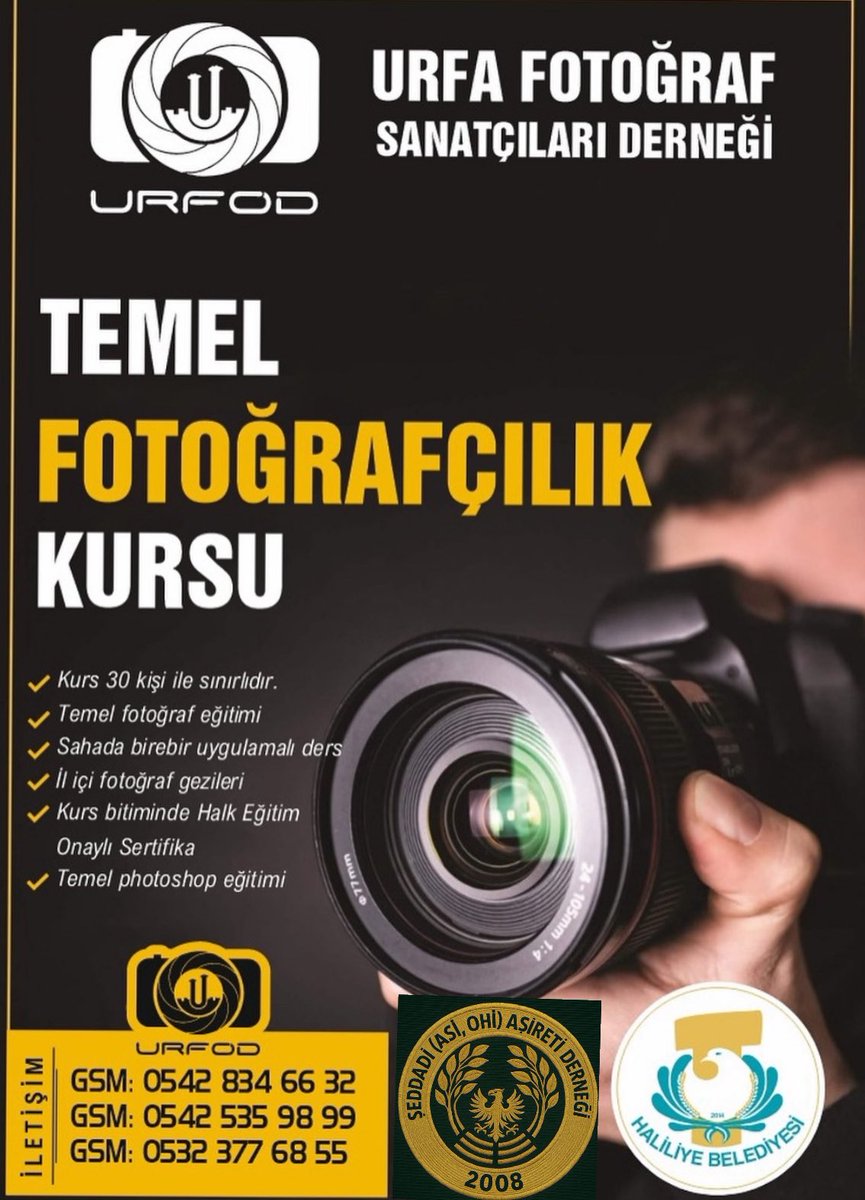 1️⃣ 
Urfa Fotograf Sanatilar Dernegi ve Seddadiler
yardimlasma ve dayanisma dernegi olarak Haliliye Belediyesi Kültür
Müdürlügü isbirligi ile ilimizde fotograf sanatina ilgi duyan
gençlere bu sanati ögretmek ve sevdirmek için Temel Fotograf
egitimi vermek istiyoruz .