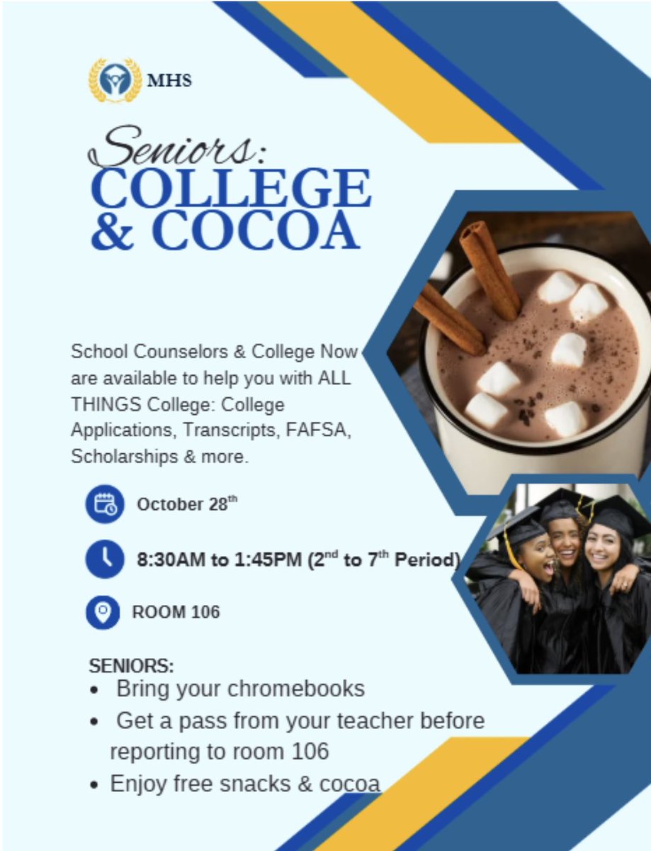 MidviewCnslrs's tweet image. College and Cocoa Day ‼️☕️

Any seniors that need help with college applications, transcripts, FAFSA, scholarships, etc. can stop by Room 106 on Oct. 28th! We will have snacks and drinks available for students.