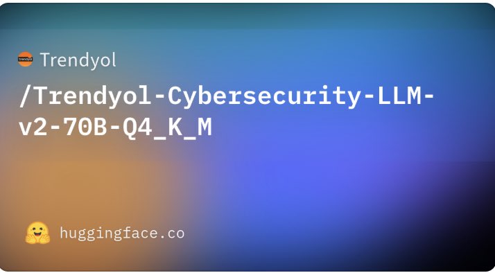 TR &amp; EN | Selamlar Dostlar, şu ana kadar açık kaynak olarak yayınlanmış en büyük parametreli siber güvenlik modeli olan TrendyolSecurityLLM-v2-70B modelimizi Huggingface'de open source olarak kullanıma sunduk. 🙏🏻🧡🎉 

Bu modelimiz en kapsamlı Siber Güvenlik Ai Benchmark’larından