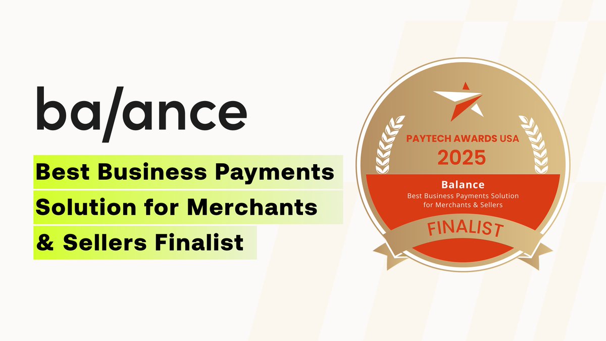 Balance (@getbalancehq) on Twitter photo 🎉 We’re proud to share that Balance has been selected as a Finalist for Best Business Payments Solution for Merchants & Sellers at the PayTech Awards USA 2025 by <a href="/FinTech_Futures/">FinTech Futures</a>!
This award celebrates the most innovative achievements in payments technology across the nation, 🎉 We’re proud to share that Balance has been selected as a Finalist for Best Business Payments Solution for Merchants & Sellers at the PayTech Awards USA 2025 by <a href="/FinTech_Futures/">FinTech Futures</a>!
This award celebrates the most innovative achievements in payments technology across the nation,