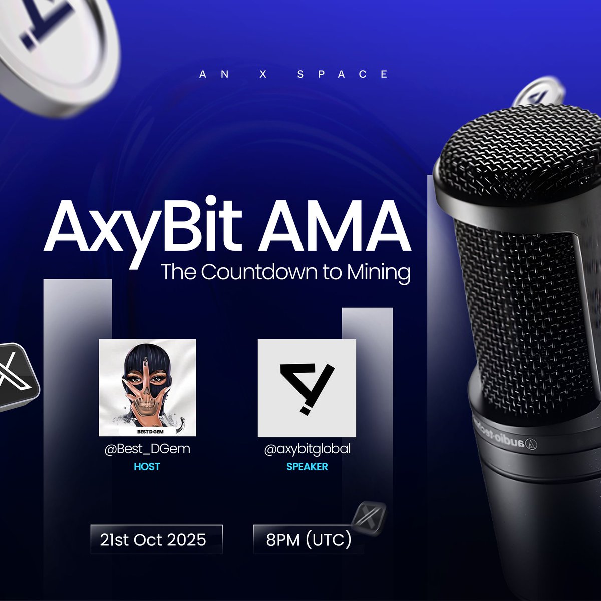 The countdown to clarity starts now.
Join us for the AxyBit AMA — a live session breaking down Testnet Mining, rewards, and what’s next for the network.

🗓 Oct 21 | 8PM UTC
🎙 Hosted by <a href="/Best_DGem/">BEST🧩</a>