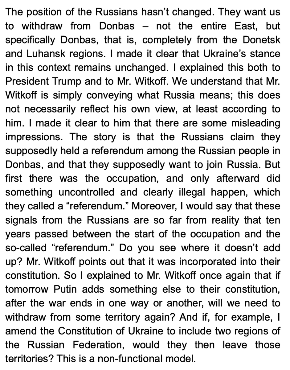 Ukraine's Zelensky has clearly grown annoyed with Steve Witkoff, who continues to view the war as some sort of real estate transaction and repeatedly pushes Kremlin talking points such a the Donbas has Russian speakers so it should belong to Russia. Recently he pushed Zelensky to
