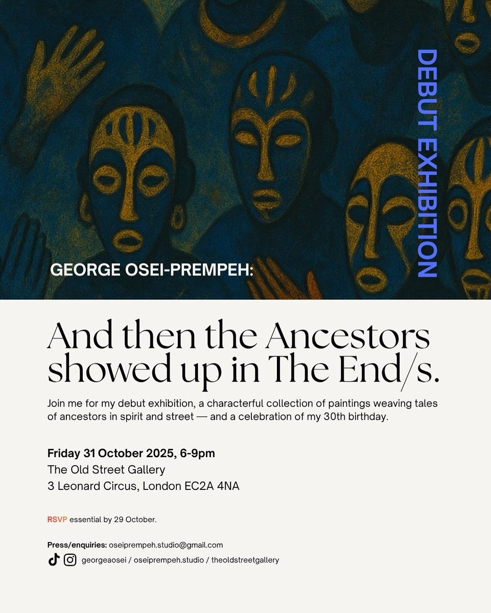 Hosting my debut exhibition + turning 30! 🎉

‘And then the #AncestorsShowedUpInTheEnds.’ – an eve of heritage, art + celebration: spirit meets street on canvas and acrylics.

👉🏾 RSVP: bit.ly/4n8SRLd
📍 The Old St Gallery, EC2A 4NA 
📅 Fri 31 Oct 2025, 6-9pm

Love. 🖤