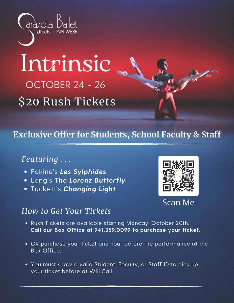 Hey SCF!📢 Rush Tickets for Intrinsic, presented by the Sarasota Ballet, are available! Call the Box Office and scan the QR Code for more information!🩰