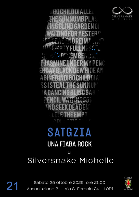 Montedit's tweet image. Taccuino: 25-10-2025 Lodi: presentazione del libro «Satgzia - Serpenti, principesse e sogni svelati» di Silversnake Michelle alle ore 21:00 presso l’Associazione 21 in via S Fereolo 24 a Lodi
clubautori.it/.../satgzia.se…...
