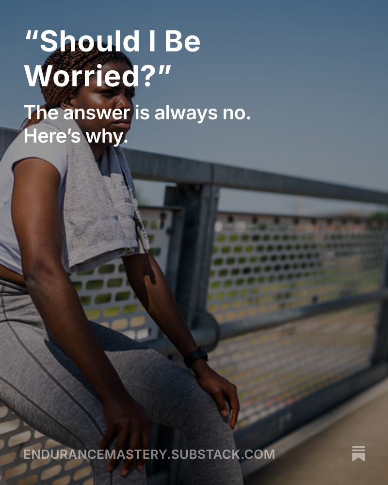 Check out my latest article for Endurance Mastery: "Should I be worried?"
open.substack.com/pub/endurancem…