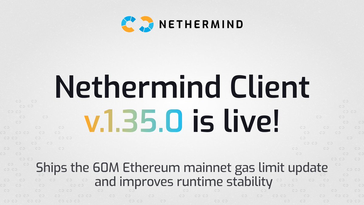 Nethermind Client v1.35.0の発表グラフィック（更新詳細を表示）