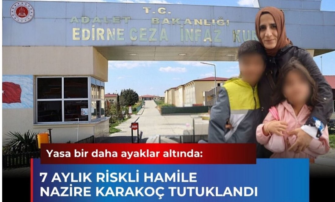 7 aylık hamile ve
yüksek risk grubunda bulunan Nazife Karakoç, 

Türkiye’nin Edirne kentinde gözaltına alındı. Yine aynı cezaevinde, 5 aylık hamile olan Leyla Arslan da Ağustos ayından bu yana tutuklu bulunuyor.

İddia edilen tek “suçları”, bir Hükümet Kararnamesi (KHK)