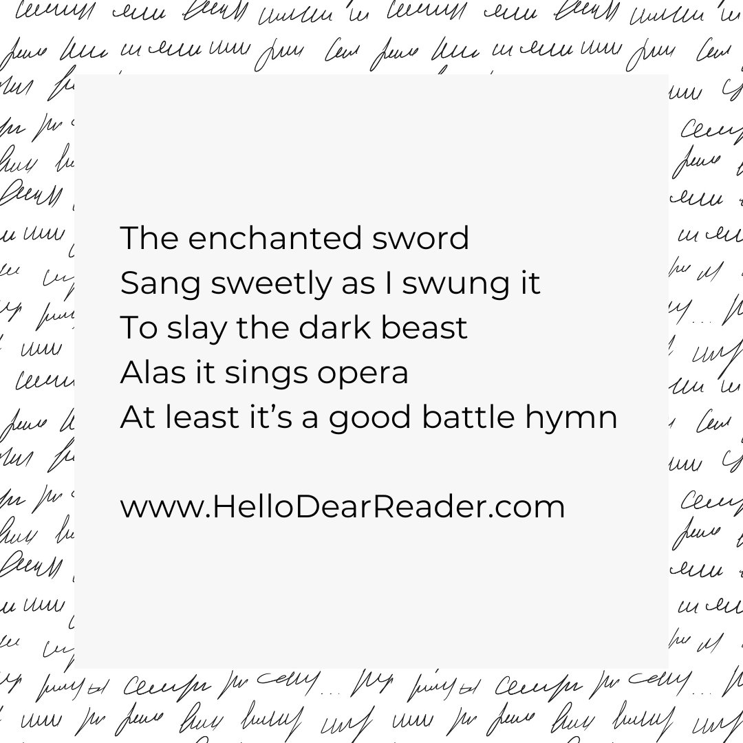 jason_delph's tweet image. The enchanted sword 
Sang sweetly as I swung it
To slay the dark beast 
Alas it sings opera 
At least it’s a good battle hymn

rfr.bz/te9628f

#poetry #CozyFantasy #HelloDearReader