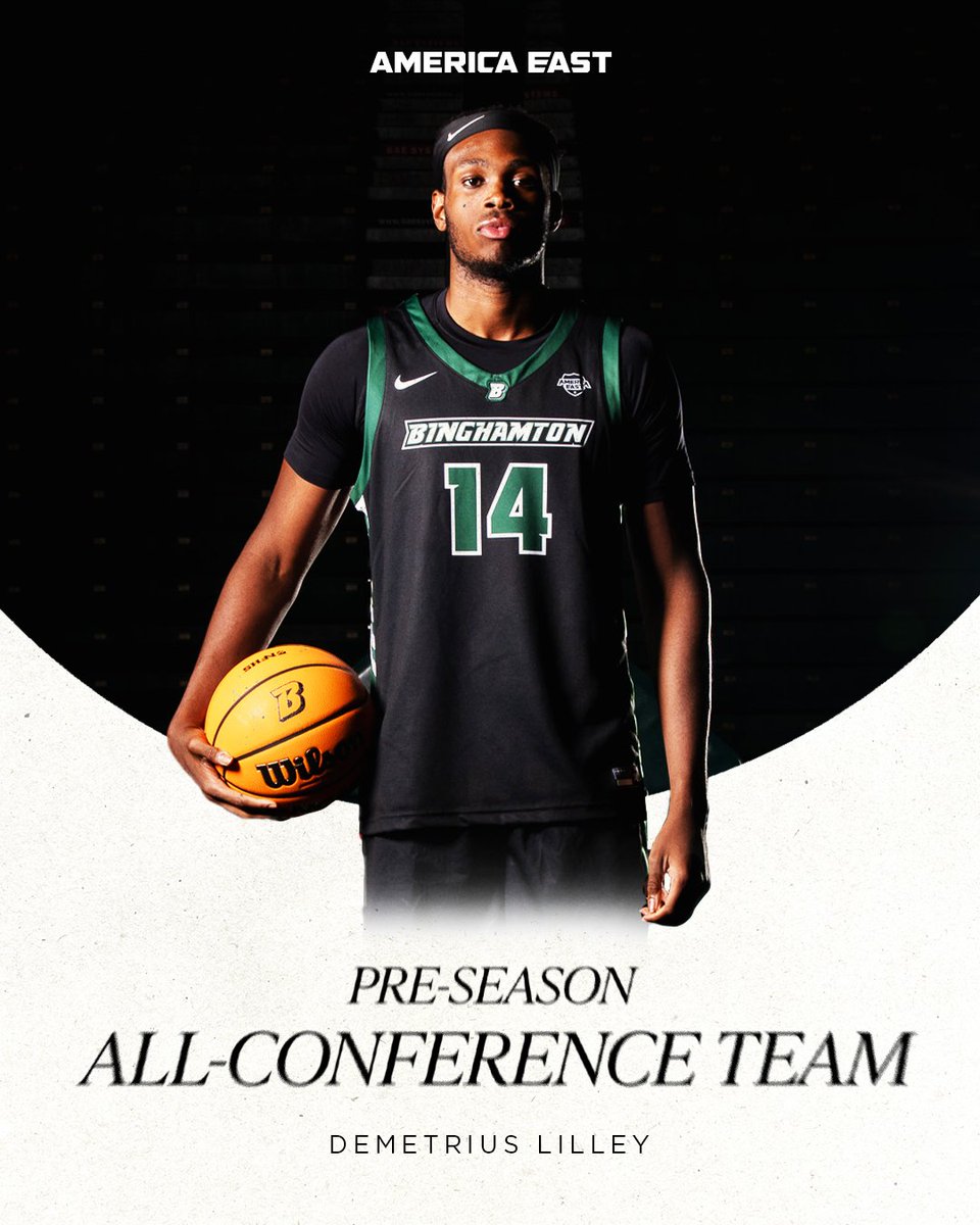 Demetrius Lilley on the Preseason All-Conference Team.
#ONEBinghamton