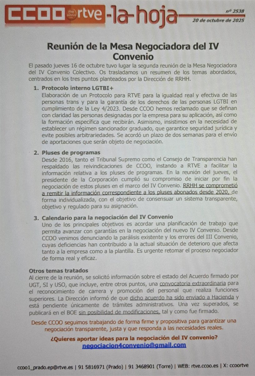 Queremos una negociación transparente. Pedimos fijar un calendario para el IV Convenio. Que el protocolo LGTBI+ tenga un régimen sancionador y hay compromiso de enmarcar los pluses de programas en el convenio. ¡Avanzamos! extra.rtve.es/ccoo/lahoja/25…