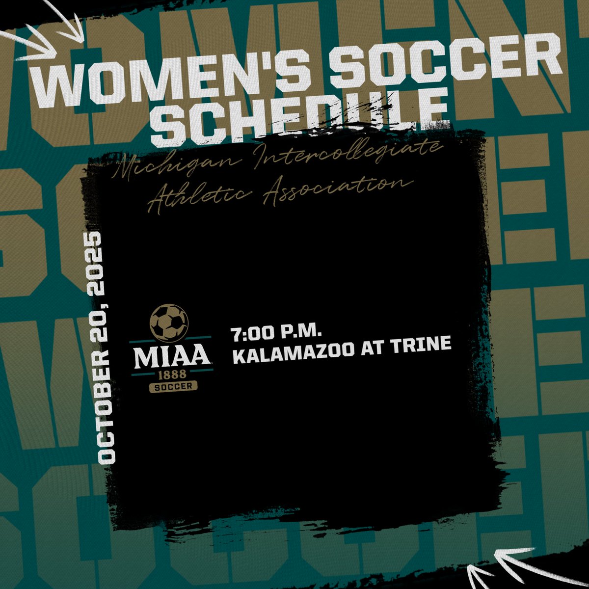 #D3MIAA Women's Soccer Schedule | October 20, 2025 ⚽

#MIAAwsoc #GreatSince1888 <a href="/khornets/">Kalamazoo College Athletics</a> <a href="/TrineAthletics/">Trine Thunder</a>