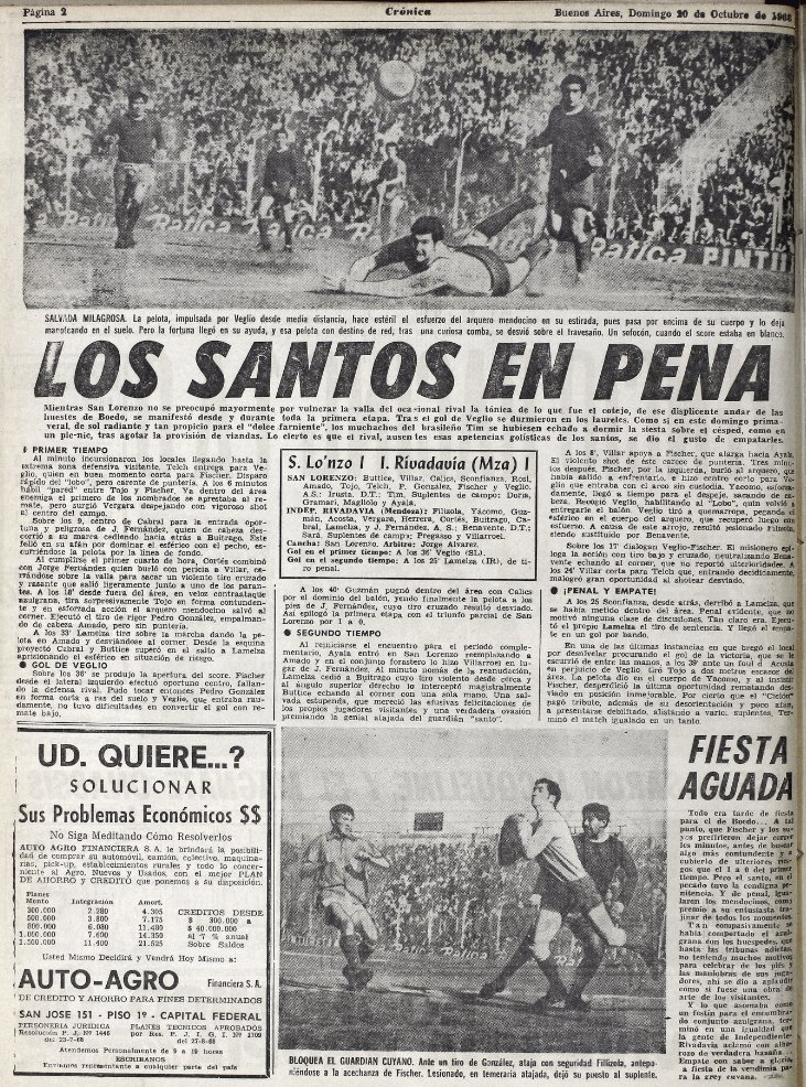 San Lorenzo 1 Independiente Rivadavia 1
20 Octubre 1968
Jugado en el Gasómetro
Gol del Toti Veglio
Debut del Ratón Ayala