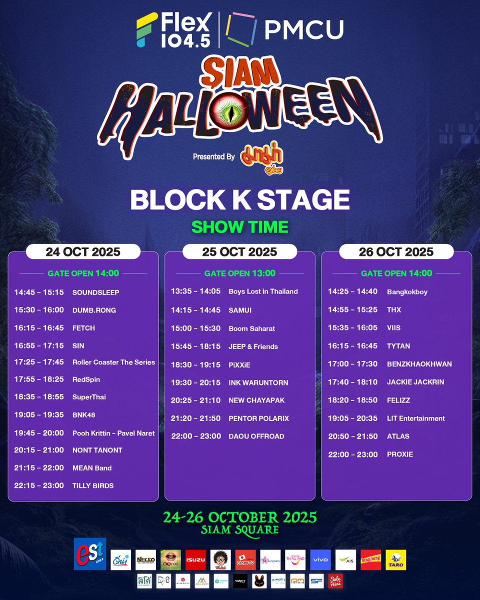 สมมง #เทศกาลดนตรีธีมฮาโลวีนที่ใหญ่ที่สุดใจกลางกรุงเทพมหานคร ของจริง
กับ LINE UP ศิลปินตลอด 3 วัน 3 คืน ที่ยกขบวนศิลปินตัวท็อปมาไว้ที่งานนี้มากกว่า 100 ชีวิต 

เตรียมเสียงกรี๊ดให้พร้อม แล้วมาเช็กอินพร้อมกันที่งาน Flex 104.5 | PMCU SIAM HALLOWEEN 2O25 presented by มาม่า  📍วันที่