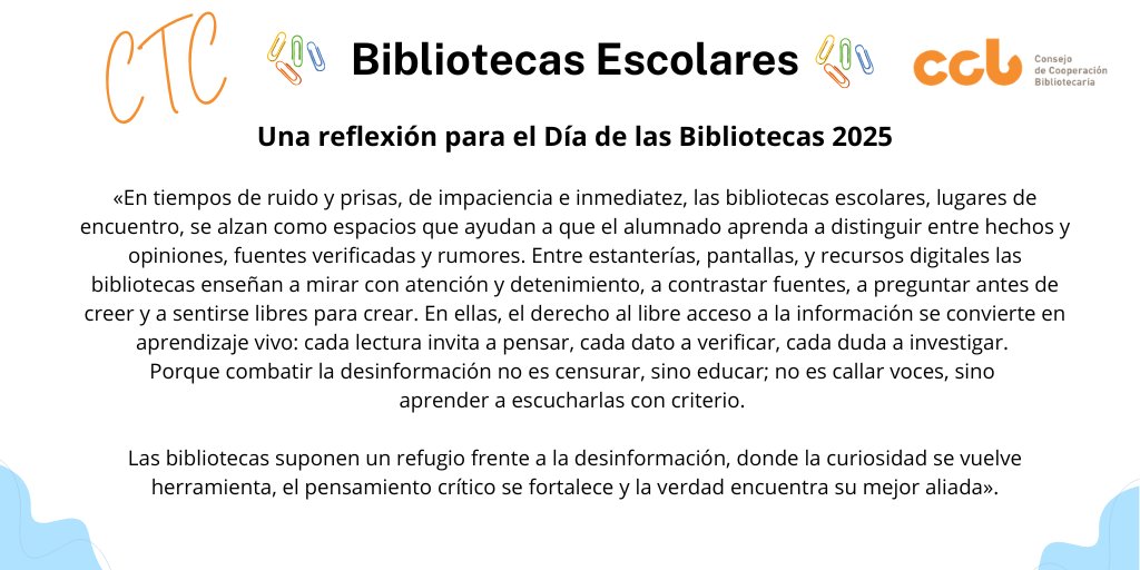 CCB (@ccbiblio) on Twitter photo El próximo viernes se celebra el #Díadelasbibliotecas 🎉 📚.
Este año el lema escogido por <a href="/culturagob/">Ministerio de Cultura</a> es "Contra la #desinformación: #bibliotecas".
Para acompañar esta celebración, los presidentes de nuestras CTC han querido dejar unas reflexiones. Hoy, #BibliotecasEscolares 👇 El próximo viernes se celebra el #Díadelasbibliotecas 🎉 📚.
Este año el lema escogido por <a href="/culturagob/">Ministerio de Cultura</a> es "Contra la #desinformación: #bibliotecas".
Para acompañar esta celebración, los presidentes de nuestras CTC han querido dejar unas reflexiones. Hoy, #BibliotecasEscolares 👇
