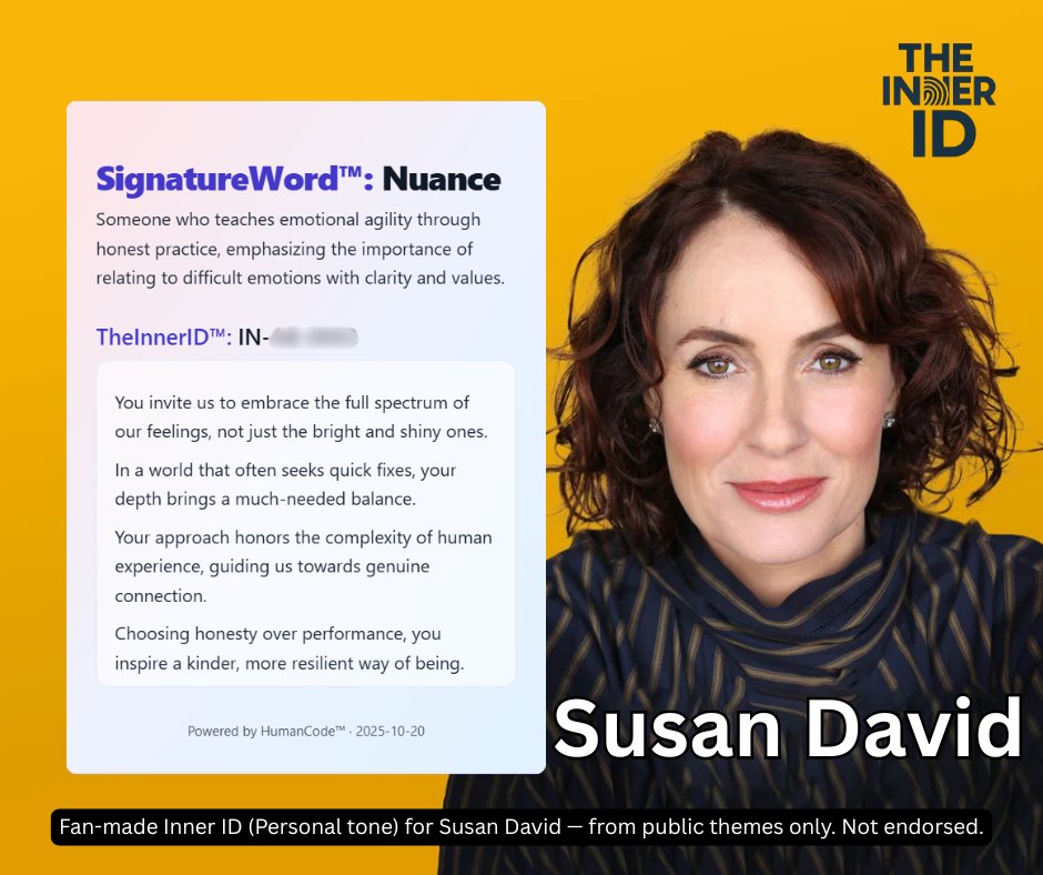 TheInnerID's tweet image. A fan-made Inner ID for Susan David—feelings are data; values are the compass.
pick one today:
🟨 name one emotion + why it’s here
🟨 one values-aligned action (tiny)
🟨 skip the toxic-positivity shortcut
respect to @SusanDavid_PhD . fan project; not affiliated. #InnerID