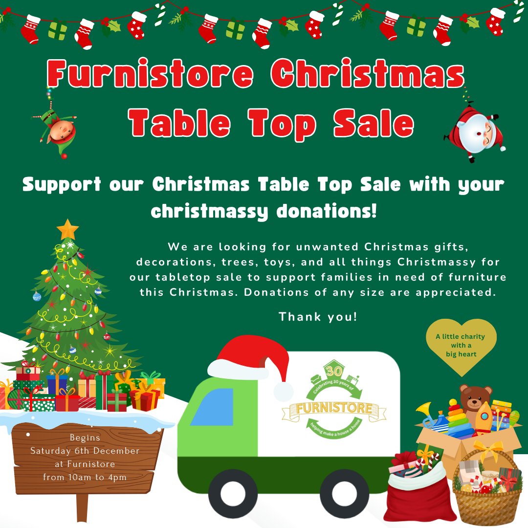 🎄Furnistore Christmas Table Top Sale🎄

Begins Saturday 6th December from 10am to 4pm at #Furnistore.  

Donate to our #Christmas Table Top Sale! 🎁
Any Christmassy #donations would be very much appreciated. Thank you!🙂💚⛄️

#Redhill #christmasdonations