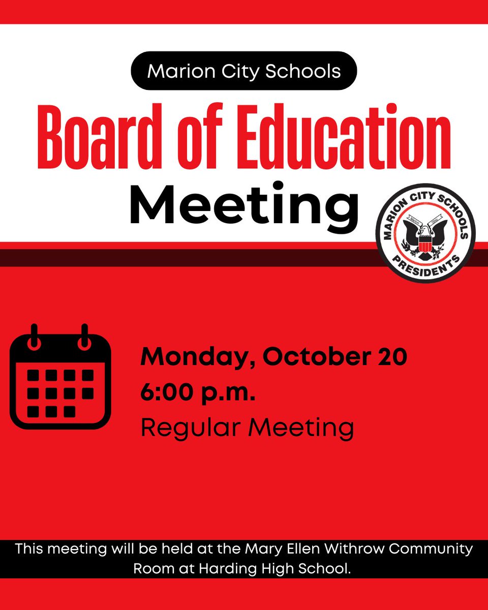 The Marion City School Board of Education will hold a regular board meeting on  Monday, October 20 at 6:00 p.m. in the Mary Ellen Withrow Community Room at Harding High School.  

 #WeRPrexies #LoveYourSchool #momentum❤️🖤